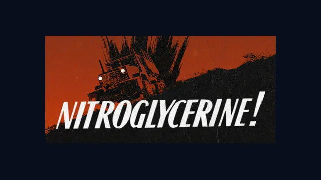 Nitroglycerine!
