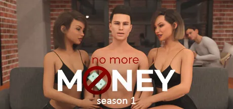 Обкладинка гри No More Money - Season 1