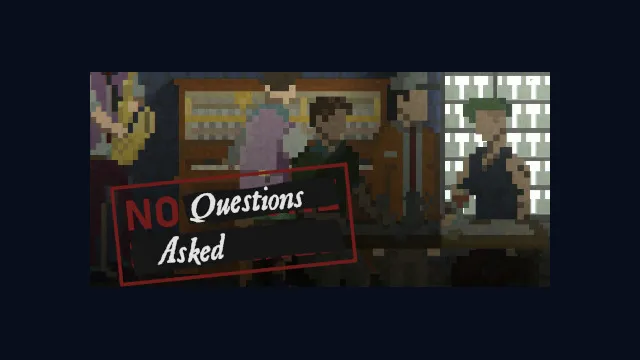 No Questions Asked