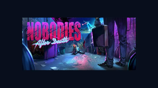 Nobodies: After Death