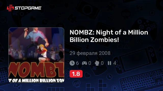 NOMBZ: Night of a Million Billion Zombies!