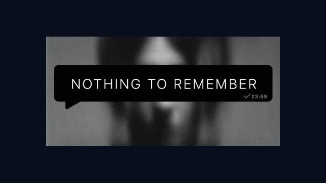 Nothing To Remember