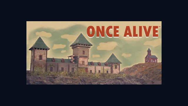 Once Alive