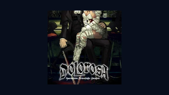 Operation Eventide: DOLOROSA