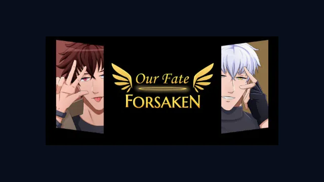 Our Fate Forsaken - Boys Love (BL) Visual Novel