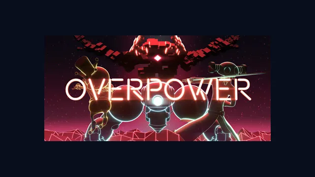 Overpower
