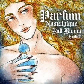 Обкладинка гри Parfum Nostalgique: Full Bloom Edition