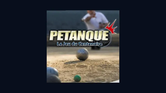 Petanque: Le jeu du Centenaire