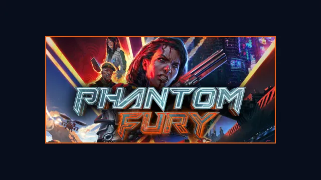 Phantom Fury