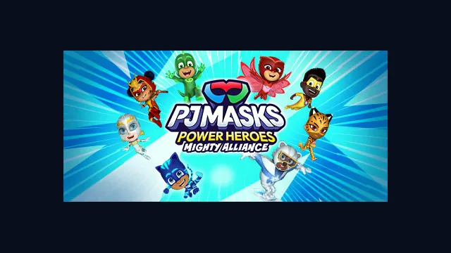 PJ Masks Power Heroes: Mighty Alliance