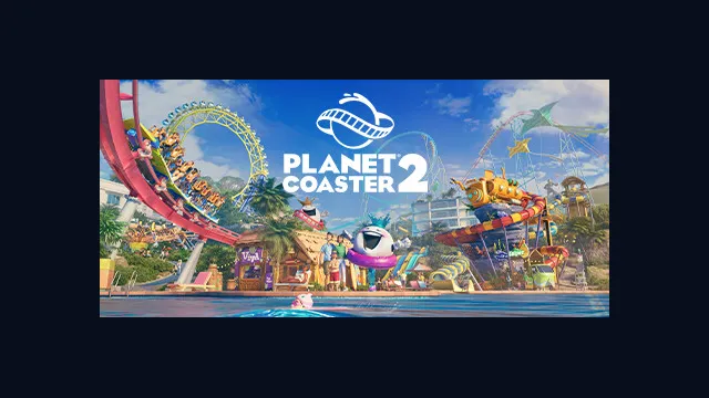 Planet Coaster 2