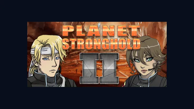 Planet Stronghold 2