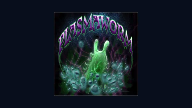 Plasma Worm