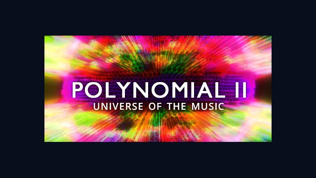 Polynomial 2 - Universe of the Music