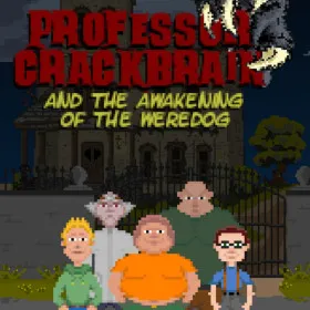 Обкладинка гри Professor Crackbrain - And the awakening of the weredog