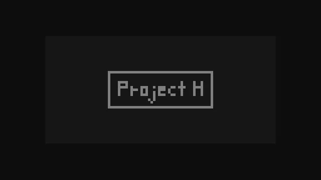 Project H
