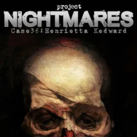 Обкладинка гри Project Nightmares Case 36: Henrietta Kedward