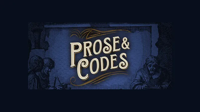 Prose & Codes