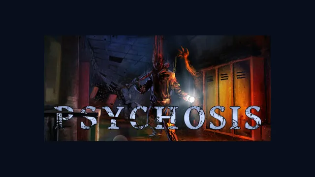 Psychosis