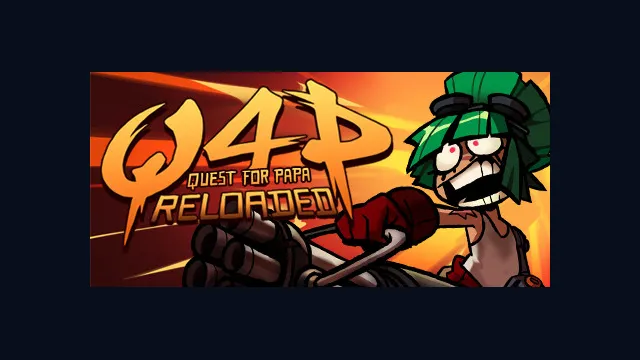 Quest 4 Papa: Reloaded