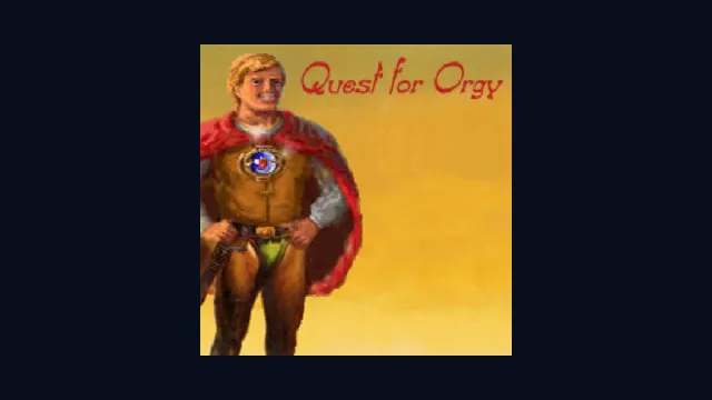 Quest for Orgy I: So You Want to be a Porn Star