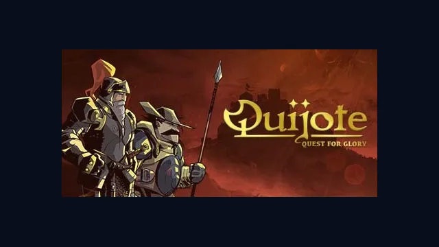 QUIJOTE: Quest for Glory