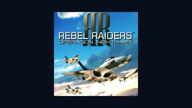 Rebel Raiders: Operation Nighthawk