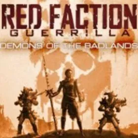 Обкладинка гри Red Faction: Guerrilla - Demons of the Badlands