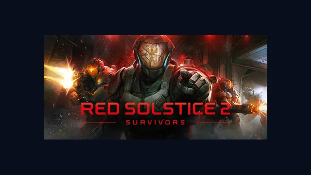 Red Solstice 2: Survivors