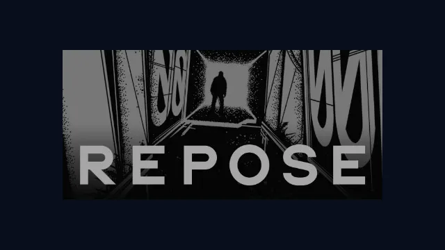 REPOSE
