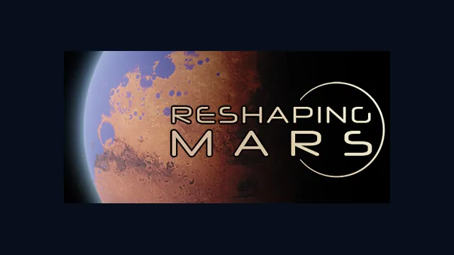 Reshaping Mars