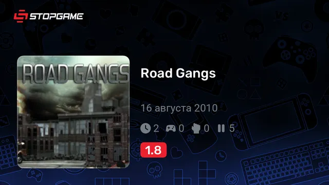 Road Gangs