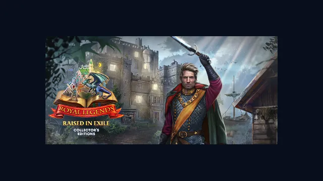Royal Legends: Raised in Exile Collector's Edition