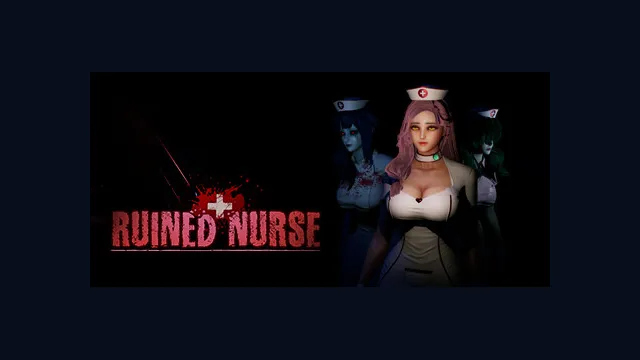 Ruined Nurse