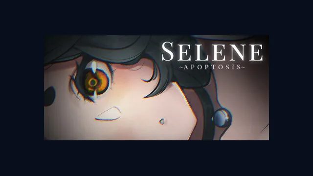 Selene ~Apoptosis~