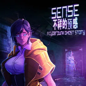 Обкладинка гри Sense - 不祥的预感: A Cyberpunk Ghost Story