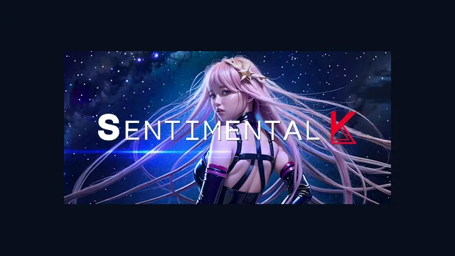 Sentimental K