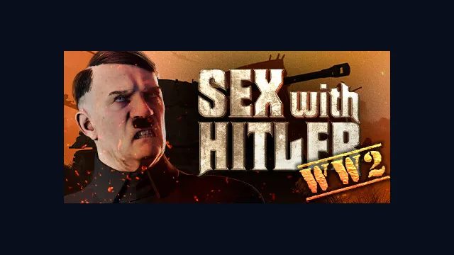 SEX with HITLER: WW2