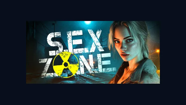 S.E.X. Z.O.N.E. ☢️