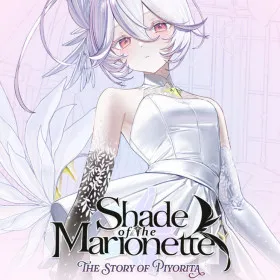 Shade of the Marionette: The Story of Piyorita