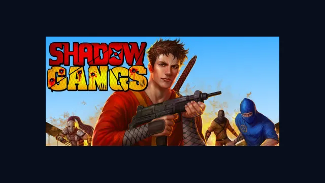 Shadow Gangs