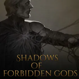 Обкладинка гри Shadows of Forbidden Gods