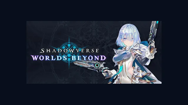 Shadowverse: Worlds Beyond