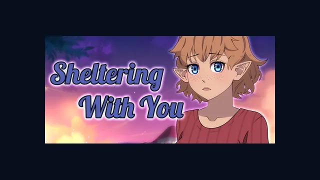 Sheltering With You