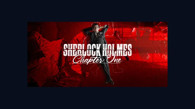 Sherlock Holmes Chapter One
