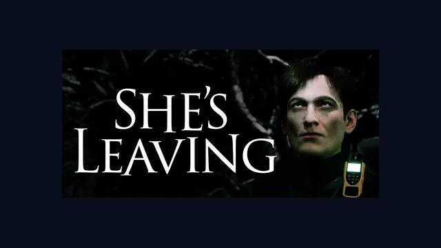 She's Leaving