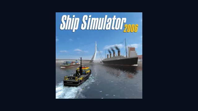 Ship Simulator 2006