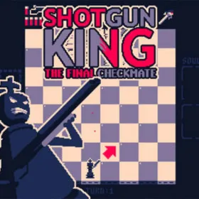 Обкладинка гри Shotgun King: The Final Checkmate