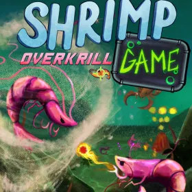 Обкладинка гри SHRIMP GAME: OVERKRILL