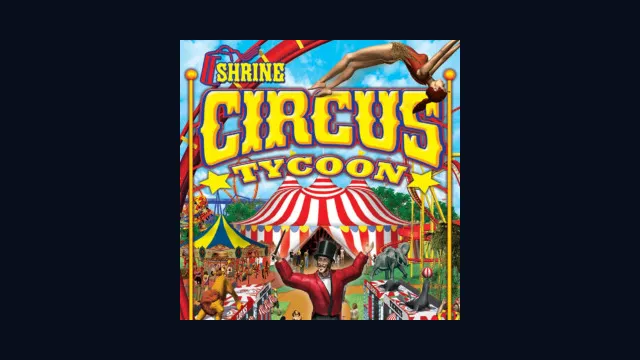 Shrine Circus Tycoon